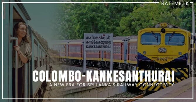 Colombo-Kankesanthurai Train Services to Resume: A New Era for Sri Lanka’s Railway Connectivity