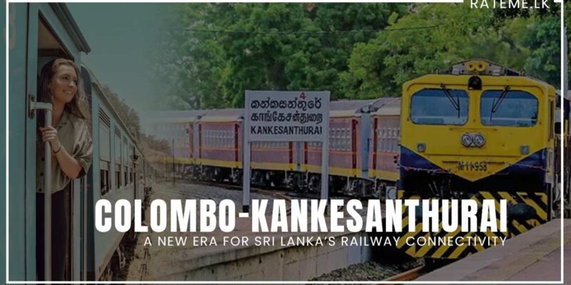 Colombo-Kankesanthurai Train Services to Resume: A New Era for Sri Lanka’s Railway Connectivity